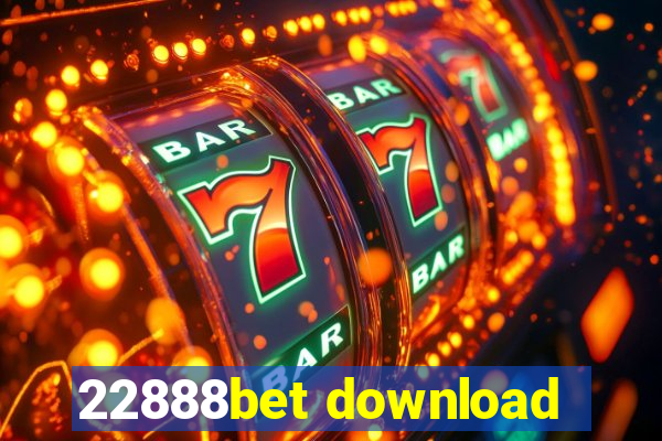 22888bet download